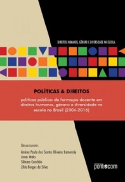 Políticas & Direitos (Direitos Humanos, Gênero e Diversidade na escola)