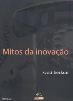 Mitos da Inovação