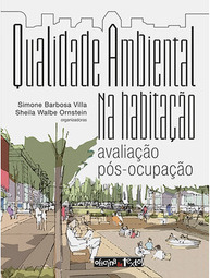 Qualidade ambiental na habitação: avaliação pós-ocupação