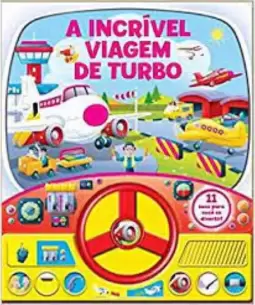 A Incrível Viagem De Turbo