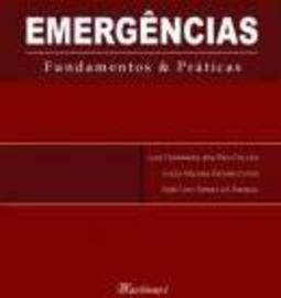 EMERGÊNCIAS, FUNDAMENTOS E PRÁTICAS