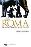 História de Roma: da Fundação à Queda do Império - Importado