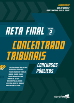 Reta final: concentrado tribunais