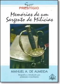 Memorias De Um Sargento De Milicias