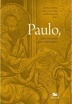 Paulo, uma teologia em construção
