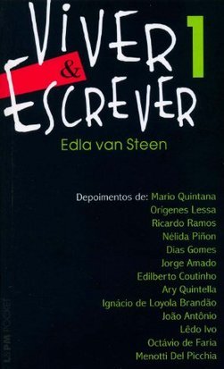 L&pm Pocket - Viver E Escrever - Volume 1 - Edla Van Steen