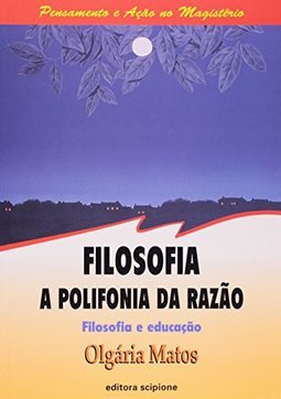 Filosofia: a Polifonia da Razão