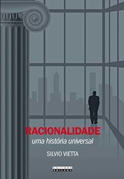 Racionalidade: uma história universal