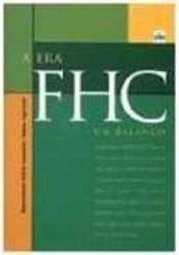A Era Fhc - Um Balanço