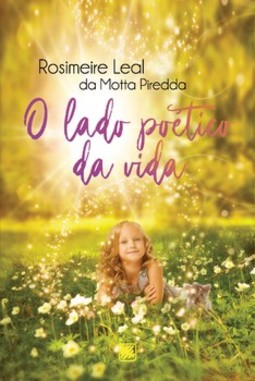 O lado poético da vida