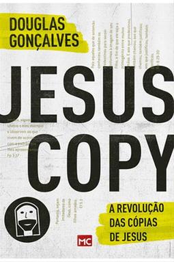 JesusCopy - A Revolução das Cópias de Jesus