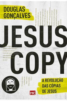 JesusCopy - A Revolução das Cópias de Jesus