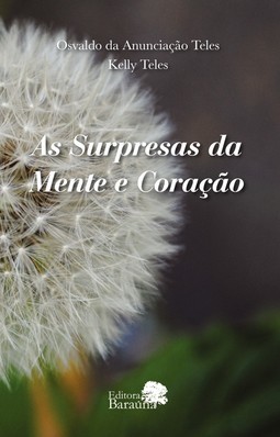 As surpresas da mente e coração