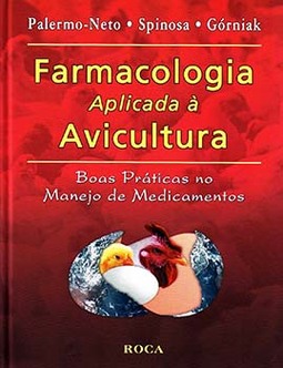 Farmacologia aplicada à avicultura: Boas práticas no manejo de medicamentos