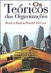 Os Teóricos das Organizações