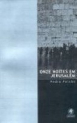 Onze Noites em Jerusalém