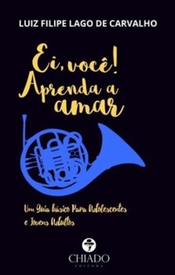 Ei, você! Aprenda a amar