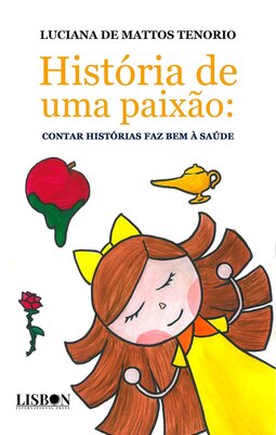 História de uma paixão