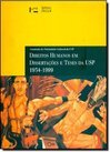 Direitos Humanos em Dissertações e Teses da USP: 1934-1999