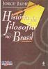 História da Filosofia no Brasil Vol:4