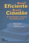 Brasil Eficiente Brasil Cidadão