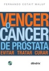 Vencer o câncer de prostata (Vencer o câncer)