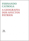 A geografia dos afectos pátrios: as reformas político-administrativas (sécs. XIX-XX)