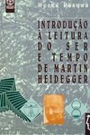 Introdução à Leitura do Ser e Tempo de Martin Heidegger - IMPORTADO