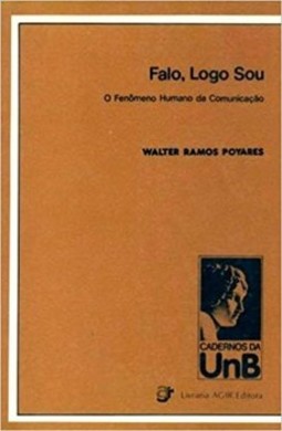 Falo, logo sou: o fenômeno humano da comunicação