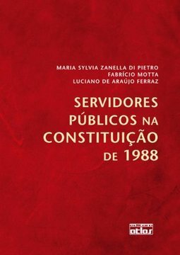 SERVIDORES PÚBLICOS NA CONSTITUIÇÃO DE 1988