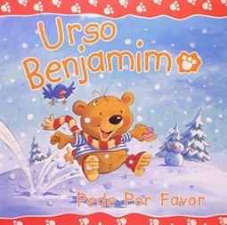 Urso Benjamim Pede Por Favor