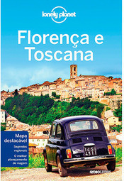 Lonely Planet - Florença e Toscana