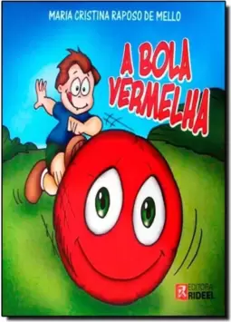 Bola Vermelha, A