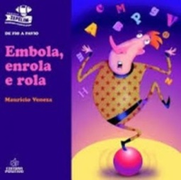 Embola, enrola e rola
