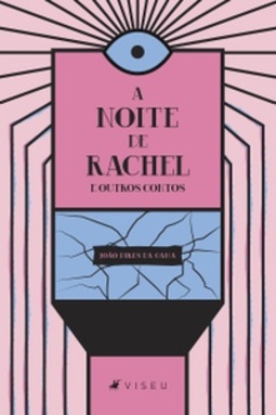 A Noite de Raquel e Outros Contos