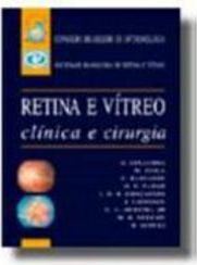 Retina e Vítreo: Clínica e Cirurgia