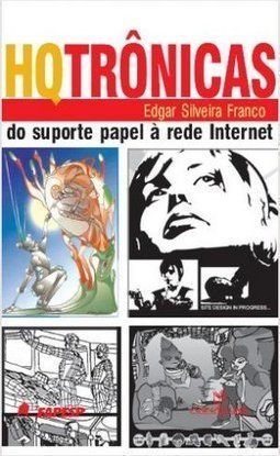 HQtrônicas: do Suporte Papel à Rede Internet