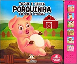 LIVRO SONORO COM TOQUE E SINTA PORQUINHA