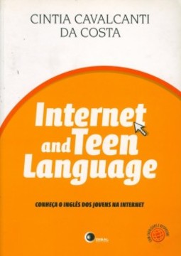 Internet and teen language: conheça o inglês dos jovens na internet