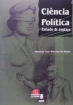 Ciências Política: Estado & Justiça