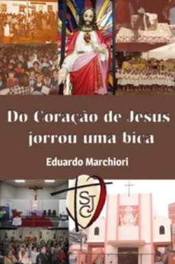 Do Coração de Jesus Jorrou uma Bica