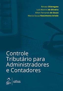 Controle tributário para administradores e contadores
