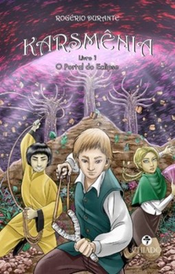 Karsmênia: livro I – O portal do eclipse