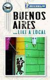 BUENOS AIRES ... LIKE A LOCAL
