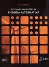 Sistemas e aplicações de energia alternativa