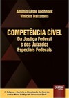 Competência Cível da Justiça Federal e dos Juizados Especiais Federais