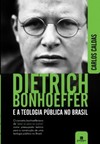 Dietrich Bonhoeffer e a Teologia Pública no Brasil