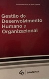 Gestão do Desenvolvimento Humano e Organizacional (Unisul Virtual)