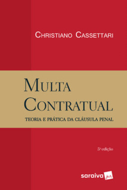 Multa contratual: teoria e prática da cláusula penal
