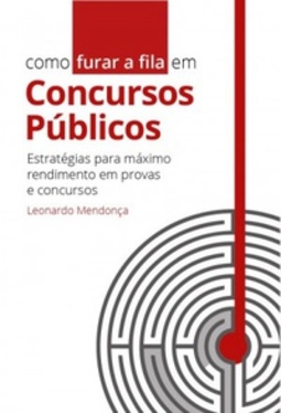 Como furar a fila em Concursos Públicos